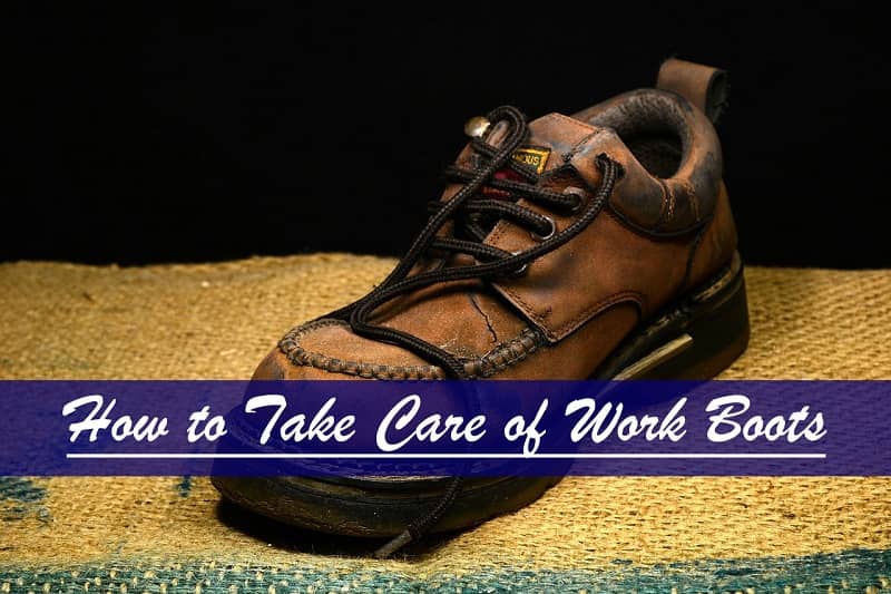 How To Wash Work Boots