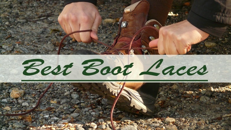 Best Boot Laces for Work Boots- Heavy Duty, Unbreakable & Most Durable