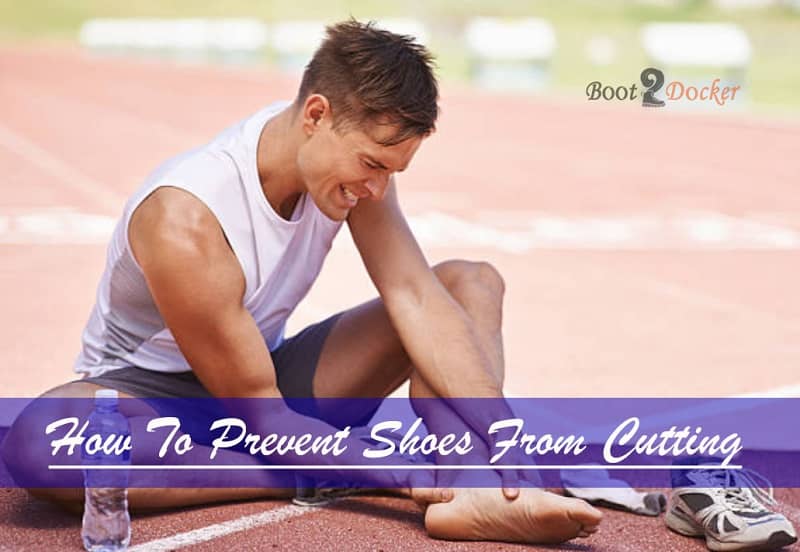 How To Prevent Shoes From Cutting Ankle