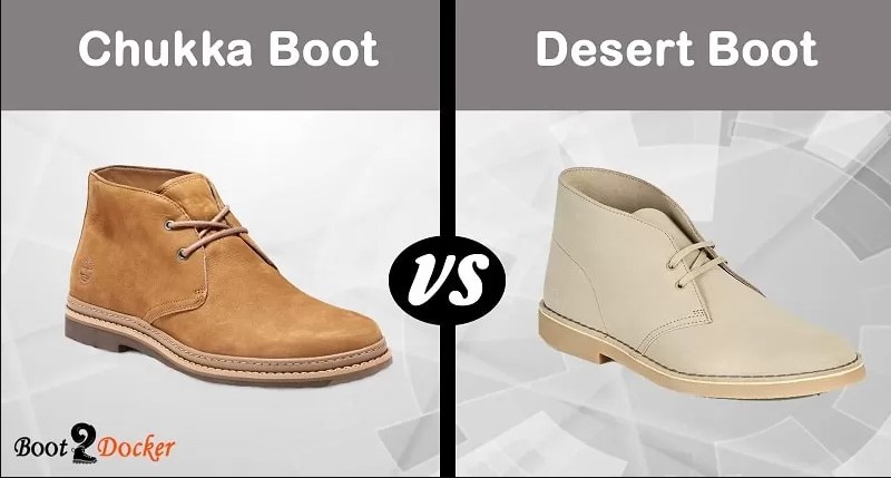 Chukka vs. Desert Boot